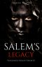 [Vengeance Trilogy 03] • Salem's Legacy